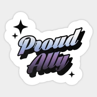 Proud Ally - Retro Classic Typography Style Sticker